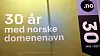 Norid markerte i dag at .no-domener nå har vært tilgjengelige i 30 år.