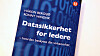 Boken «Datasikkerhet for ledere» skal gi ledere et bedre grunnlagt til å finne løsninger og håndtere hendelser innen datasikkerhet.