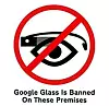 Google Glass var slett ikke ønsket overalt.